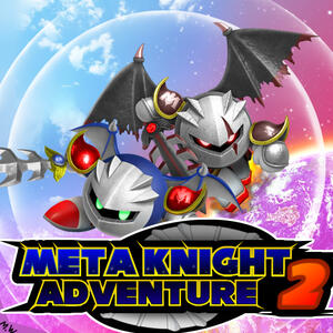 Meta Knight Adventure 2 [Edit]